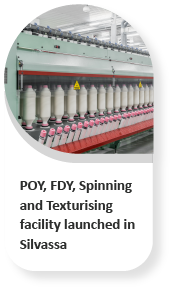Poy, Fdy, Spinning And Texturising Facility Launched - Key Milestone